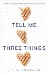 Tell Me Three Things Audio