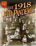 The 1918 Flu Pandemic 