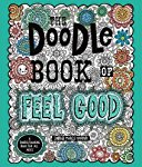The Doodle Book of Feel Good