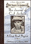 The Journal of C.J. Jackson: A Dust Bowl Migrant