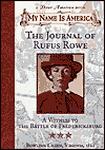 The Journal of Rufus Rowe: A witness to the Battle of Fredericksburg