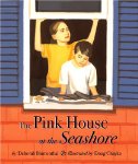 The Pink House at the Seashore
