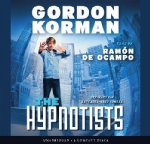 The The Hypnotists: Book 1 - Audio Library Edition