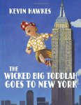 The Wicked Big Toddlah Goes To New York