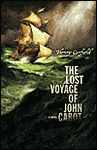 The Lost Voyage of John Cabot: A Novel