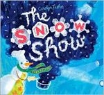 The snow show