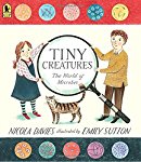 Tiny Creatures: The World of Microbes 