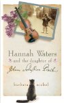 Hannah Waters and the Daughter of Johann Sebastian Bach