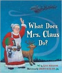 What does Mrs. Claus do?