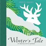 Winter’s Tale: An Original Pop-Up Journey